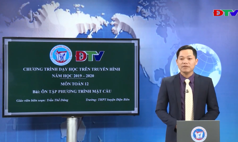 Môn:Toán Lớp 12 Bài: Ôn tập phương trình mặt cầu