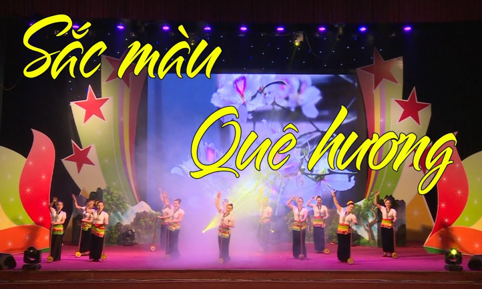 CA NHẠC: SẮC MÀU QUÊ HƯƠNG