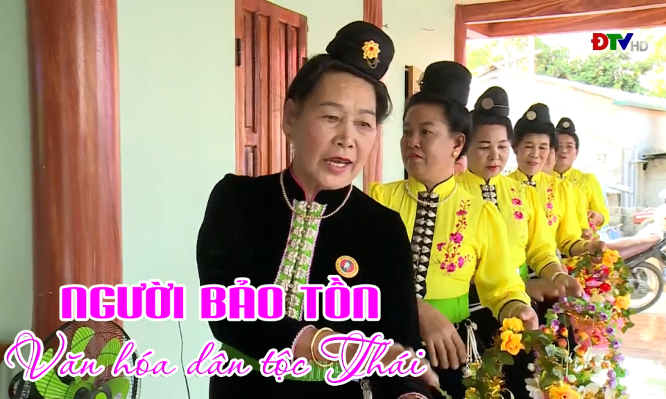 Người bảo tồn văn hóa Thái