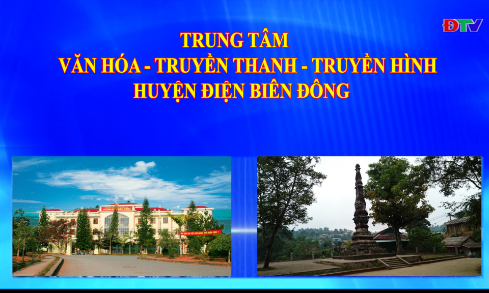 Trung tâm VH-TTTH huyện Điện Biên Đông (Ngày 10-9-2022)