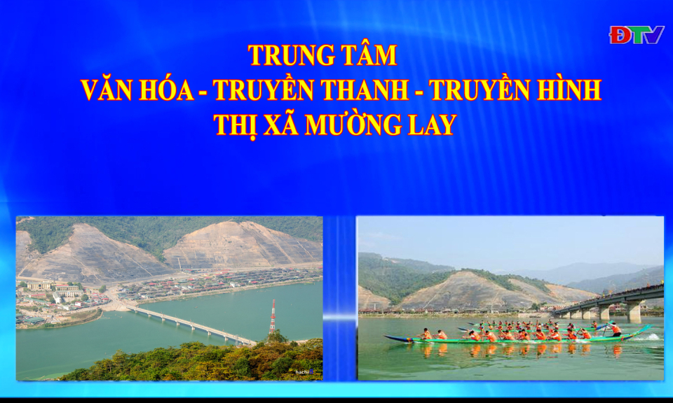 Trung tâm VH-TTTH thị xã Mường Lay (Ngày 9-9-2022)