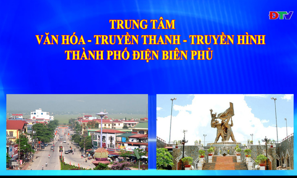 Trung tâm VH-TTTH thành phố Điện Biên Phủ (Ngày 6-9-2022)