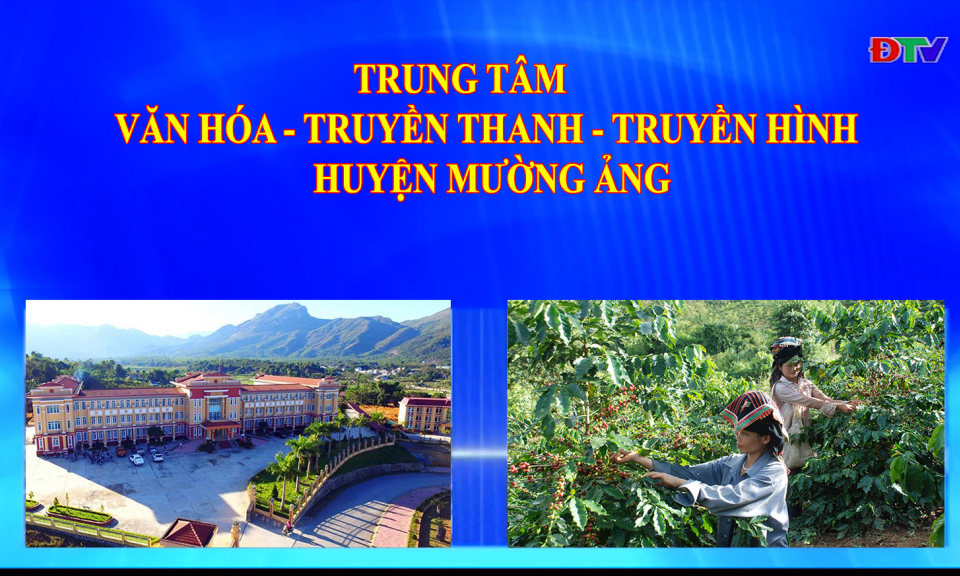 Trung tâm VH-TTTH huyện Mường Ảng (Ngày 4-9-2022)