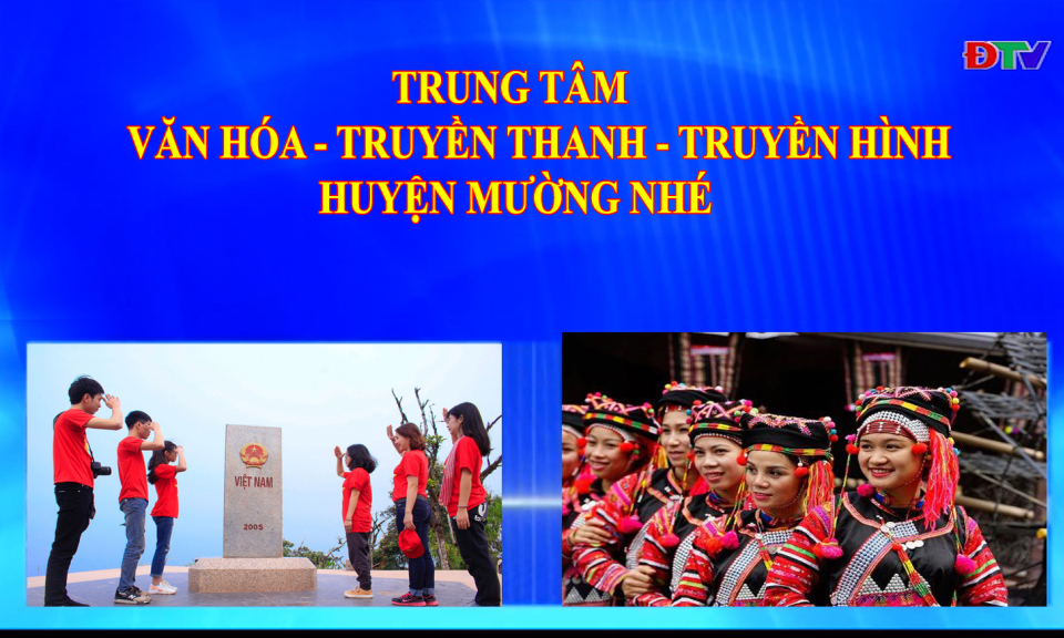 Trung tâm VH-TTTH huyện Mường Nhé (Ngày 1-9-2022)